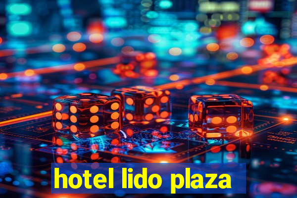 hotel lido plaza